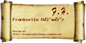 Frankovits Hümér névjegykártya